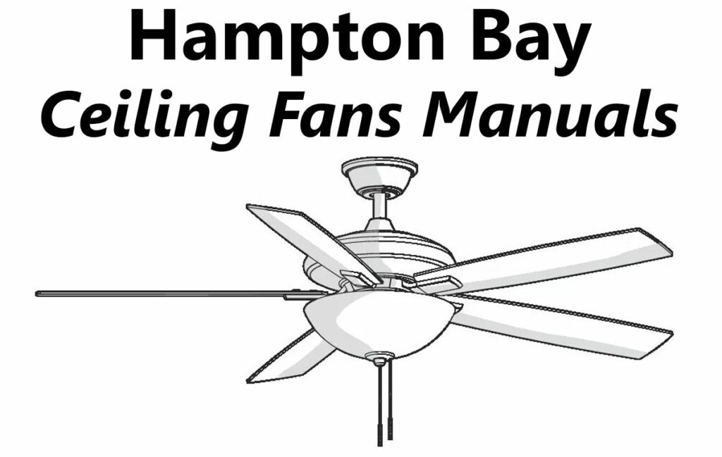Hampton Bay Ceiling Fan Manuals
